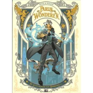 PARIJS DER WONDEREN: 01: DE BETOVERING VAN AMBREMER