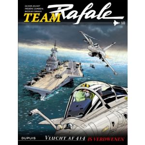 TEAM RAFALE: 10: VLUCHT AF 414 IS VERDWENEN