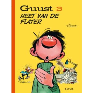 GUUST FLATER: 03: HEET VAN DE FLATER