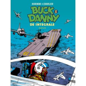 BUCK DANNY: INTEGRAAL: 06 (HC)