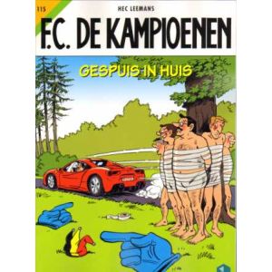 F.C. DEKAMPIOENEN: 115: GESPUIS IN HUIS