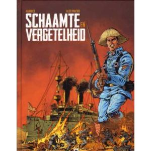 SCHAAMTE EN VERGETELHEID: HC COMPLEET VERHAAL