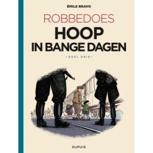 ROBBEDOES DOOR: HOOP IN BANGE DAGEN (3/4)