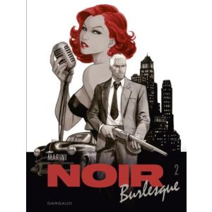 NOIR BURLESQUE: 02: DEEL 2/2 (HC)