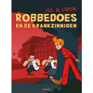 ROBBEDOES DOOR: 18: EN DE KRANKZINNIGEN