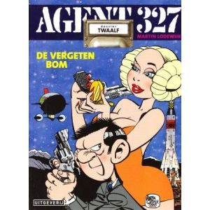 AGENT 327: 12: DE VERGETEN BOM