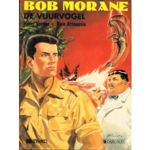 BOB MORANE, KLASSIEK: 01: DE VUURVOGEL