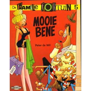FAMILIE FORTUIN: 05: MOOIE BENE
