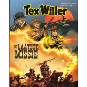 TEX WILLER: 11: DE LAATSTE MISSIE