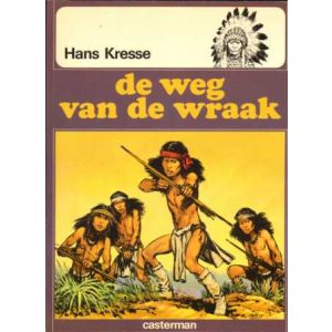 INDIANENREEKS: 05: DE WEG VAN DE WRAAK (1975)