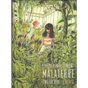 MALATERRE: 02: TWEEDE DEEL