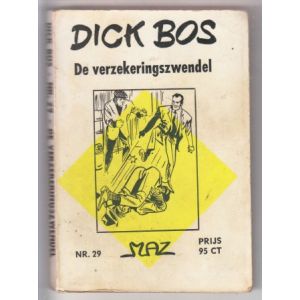 DICK BOS: MAZ BEELDBIBLIOTHEEK: 29: DE VERZEKERINGSZWENDEL