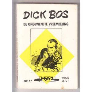 DICK BOS: MAZ BEELDBIBLIOTHEEK: 37: DE ONGEWENSTE VREEMDELING