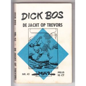 DICK BOS: MAZ BEELDBIBLIOTHEEK: 42: DE JACHT OP TREVORS