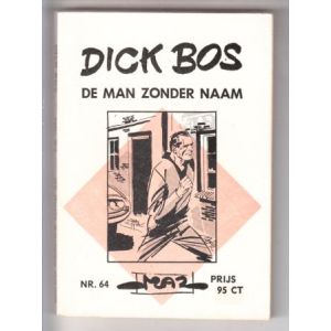 DICK BOS: MAZ BEELDBIBLIOTHEEK: 64: DE MAN ZONDER NAAM