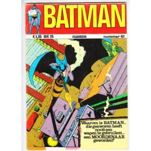 BATMAN CLASSICS: 041: WAAROM IS BATMAN
