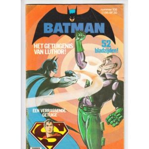BATMAN CLASSICS: 108: GETUIGENIS VAN LUTHOR