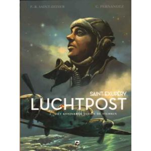 LUCHTPOST, SAINT-EXUPERY: 02: KONINKRIJK TUSSEN DE STERREN
