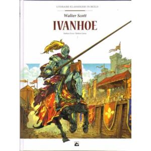 LITERAIRE KLASSIEKERS IN BEELD: IVANHOE (HC)