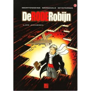 MORTENS MONDIALE MYSTERIES: 01: RODE ROBIJN