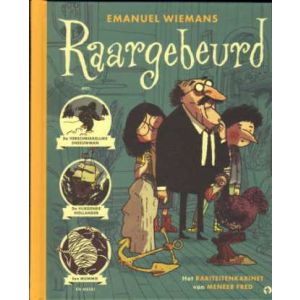 RAARGEBEURD: HET RARITEITENKABINET VAN MENEER FRED (HC)