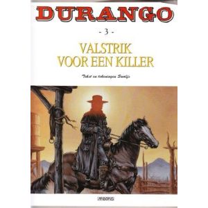 DURANGO: 03: VALSTRIK VOOR EEN KILLER