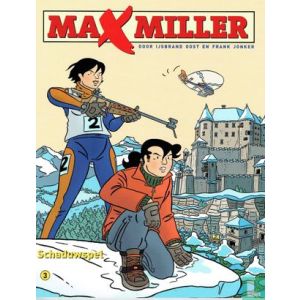 MAX MILLER: 03: SCHADUWSPEL
