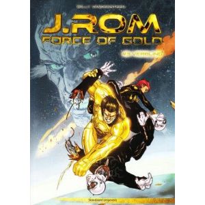 J.ROM: FORCE OF GOLD: 03: VERBLIND (HC)