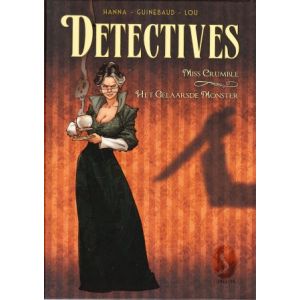 DETECTIVES: 01: MISS CRUMBLE HET GELAARSDE MONSTER 