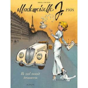 MADEMOISELLE J 1938: ROBBEDOES: 02: IK ZAL NOOIT TROUWEN (HC)