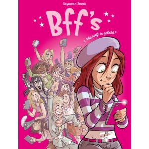 BFF`s: 01: WIE HEEFT ER GEBELD ?