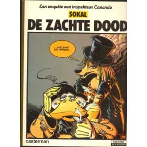 EEN STRIP EEN AUTEUR: INSPEKTEUR CANARDO: DE ZACHTE DOOD