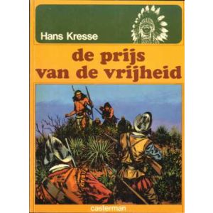 INDIANENREEKS: 08: DE PRIJS VAN DE VRIJHEID (1979)