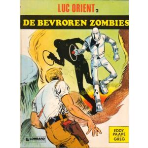 LUC ORIENT: 02: DE BEVROREN ZOMBIES