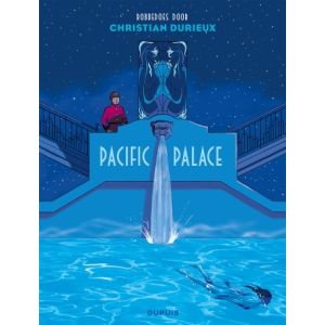 ROBBEDOES DOOR: 16: PACIFIC PALACE