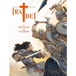 IRA DEI: 04: MIJN NAAM IS TANCREDE
