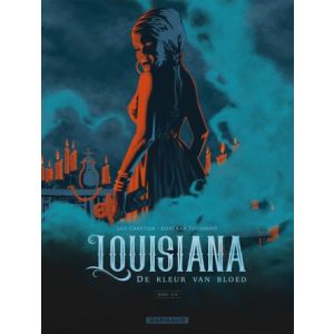 LOUISIANA: 02: DE KLEUR VAN BLOED 2/3