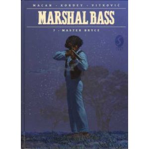 MARSHALL BASS: 07: MASTER BRYCE (HC)