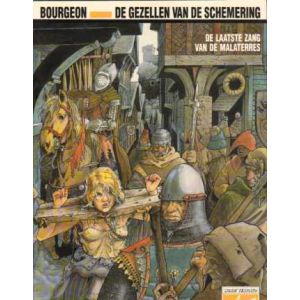 GEZELLEN VAN DE SCHEMERING: 03: LAATSTE ZANG VAN DE MALATERRES