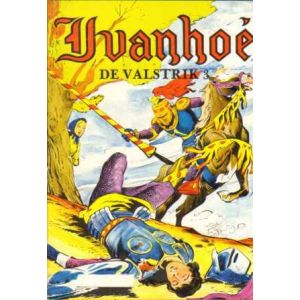 IVANHOE: 03: DE VALSTRIK