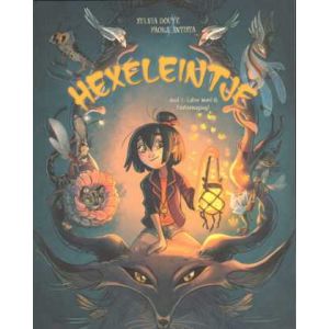 HEXELEINTJE: 01: LATER WORD IK FANTASMAGOOG