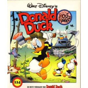 DONALD DUCK: 114: ALS HOUTHAKKER (2003)