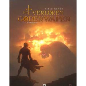 VERLOREN GODENWAPEN: 03: DE LAATSTE JACHT