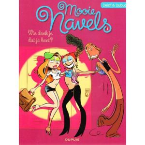 MOOIE NAVELS: 01: WIE DENK JE DAT JE BENT?