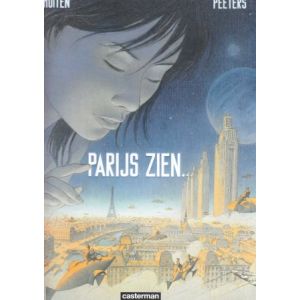 PARIJS ZIEN: 01 (HC) SCHUITEN PEETERS