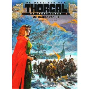 THORGAL, JONGE JAREN: 06: DE DRAKAR VAN IJS