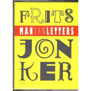 FRITS JONKER: MAN VAN LETTERS