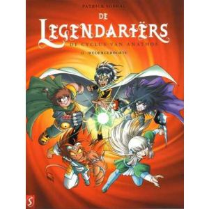 LEGENDARIËRS: 12: WEDERGEBOORTE