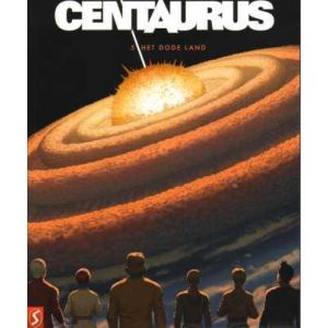 CENTAURUS: 05: HET DODE LAND