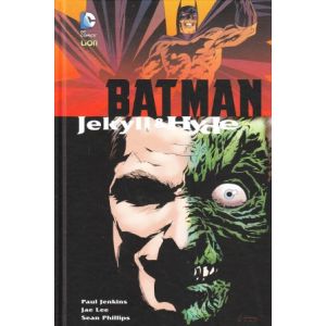 BATMAN: JEKYLL EN HYDE